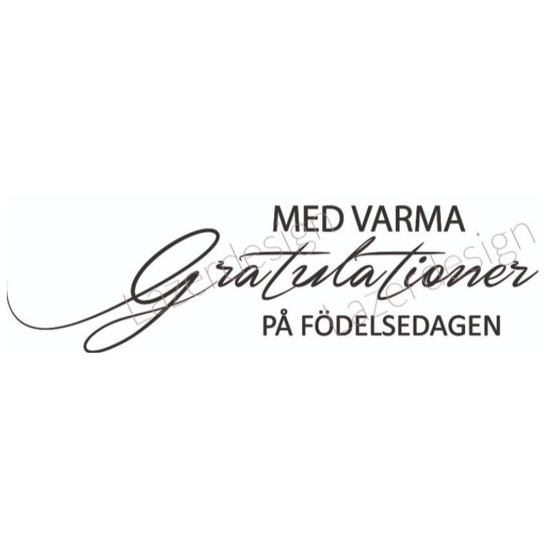 Lazer Design Stämpel Med varma Gratulationer 70x18mm