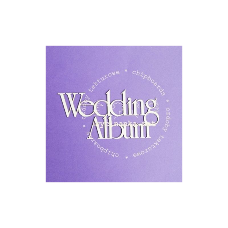 Wycinanka - Wedding Album, text
