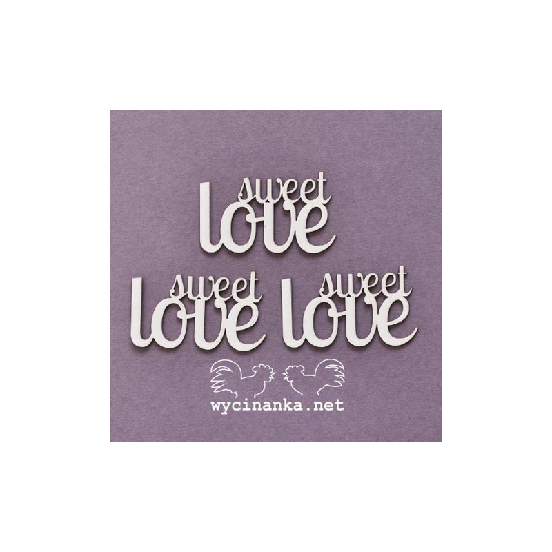 Wycinanka - Sweet love, text