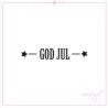 ROX Stamps - stämpel GOD JUL 0,8x4,6 cm