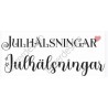 Lazer design stämpel Julhälsningar  2 olika
