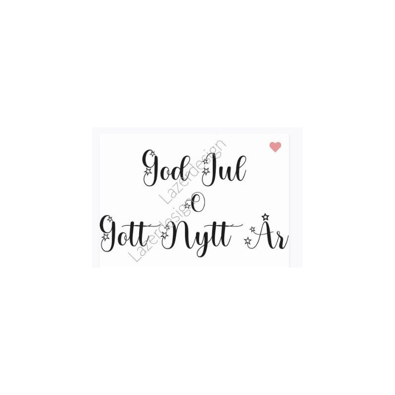 Lazer Design  Stämpel   God Jul o Gott.....65x37mm