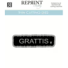 Reprint Dies  Grattistag med bakgrund - 20 mm hög