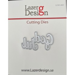 Lazer Design DIES God Jul