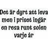 Lazer Design stämpel Det är dyrt att leva.... 389