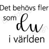 Lazer Design Stämpel Det behövs flera som....3109
