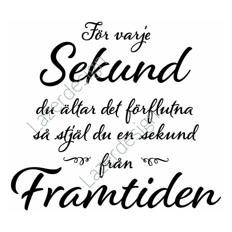Lazer Design Stämpel För varje sekund....3125