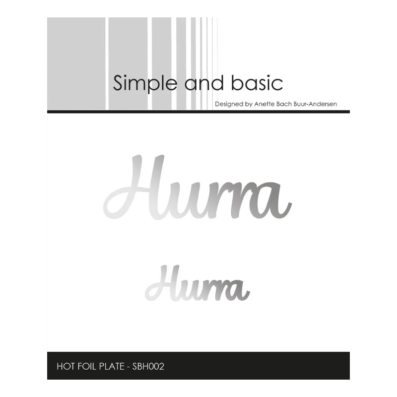 Simple and Basic Hot Foil Plate “Hurra" SBH002