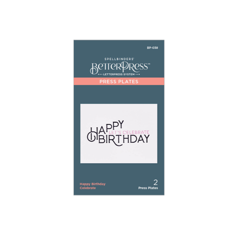 Spellbinders Happy Birthday Celebrate Press Plate BP-038