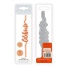 Tonic Studios Essentials sentiment strip die "Celebrate"