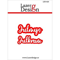 Lazer Design DIES Julmys,...