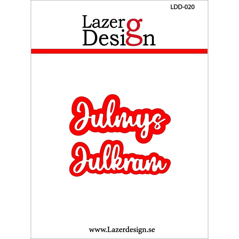 Lazer Design DIES Julmys, Julkram m baksida